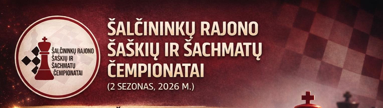 Šalčininkų rajono šaškių ir šachmatų čempionatas